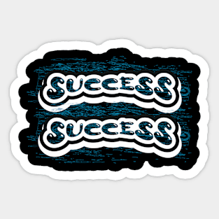 Success Motivational And Inspirational Sticker